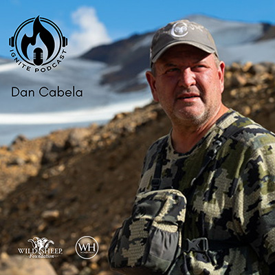 Ignite Podcast with Dan Cabela